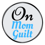 Blog Featured Photo On Mom Guilt