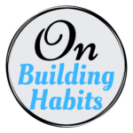 Blog Featured Photo On Building Habits